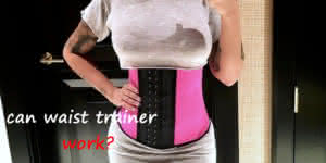 waist trainer work