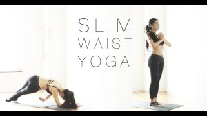 Slim waist yoga